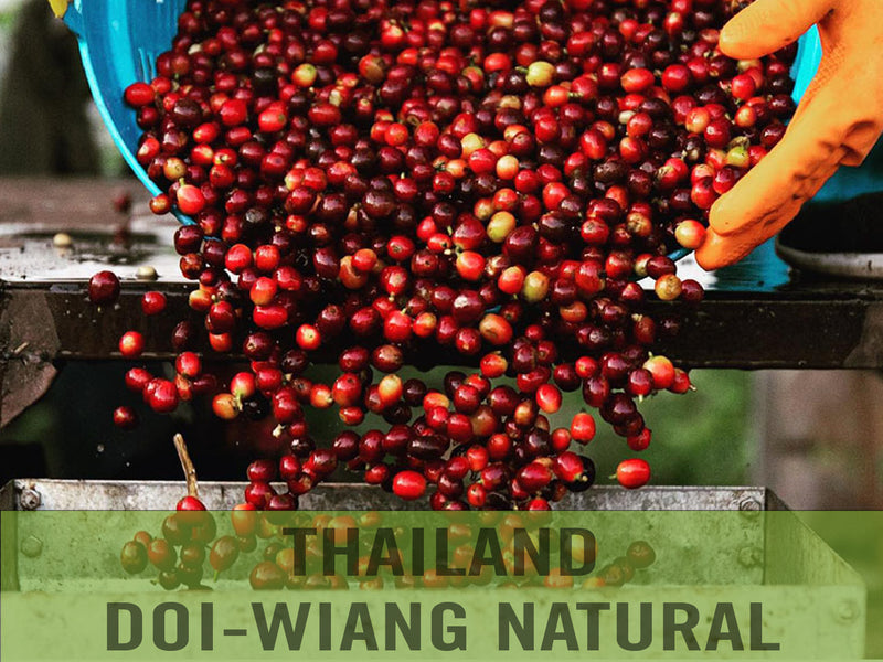 Thailand—Doi Wiang Natural ($5.95/lb)